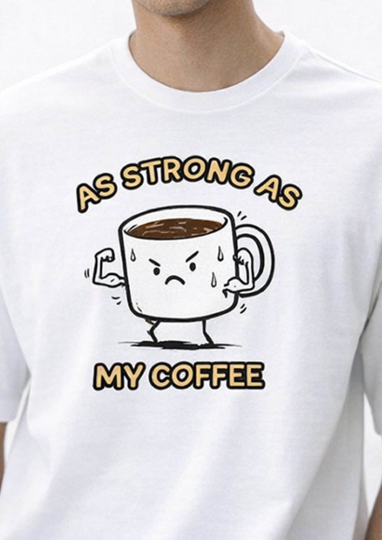 As Strong As My Coffee | Unisex Oversize T-Shirt