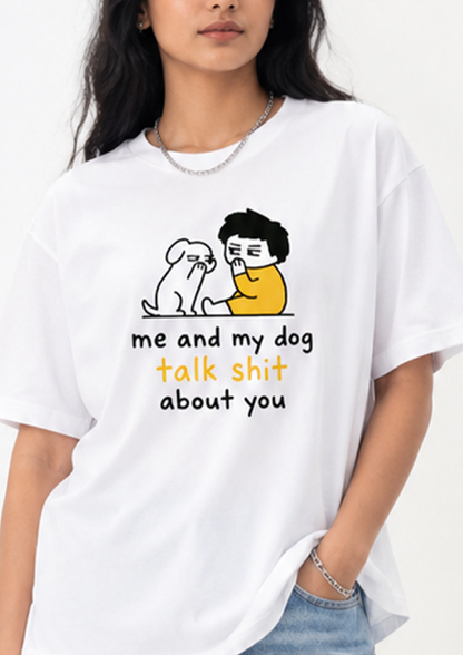 Talk Shit | Unisex Oversized Classic T-Shirt