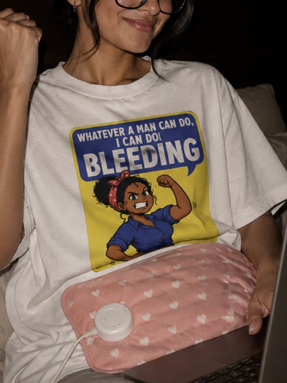 I Can Do Bleeding | Oversized Classic T-Shirt