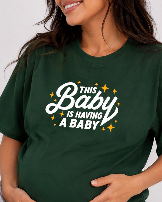 This Baby is Having a Baby | Unisex Oversized Classic T-Shirt