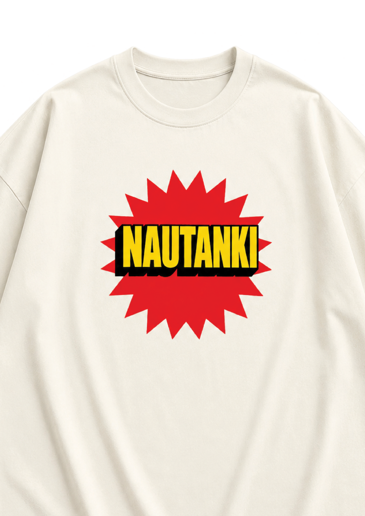 Nautanki | Unisex Oversized Classic T-Shirt