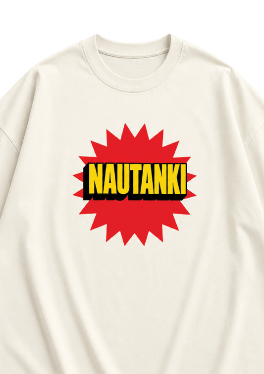 Nautanki | Unisex Oversized Classic T-Shirt