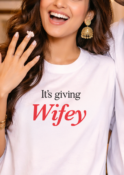 It's giving Wifey | Oversized T-Shirt