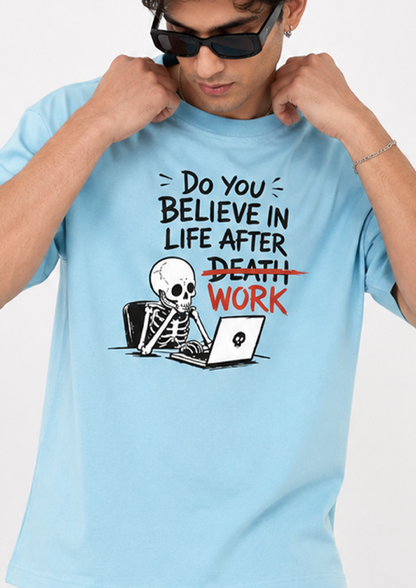 Life after Work | Unisex Oversized Classic T-Shirt